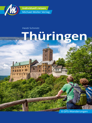 cover image of Thüringen Reiseführer Michael Müller Verlag